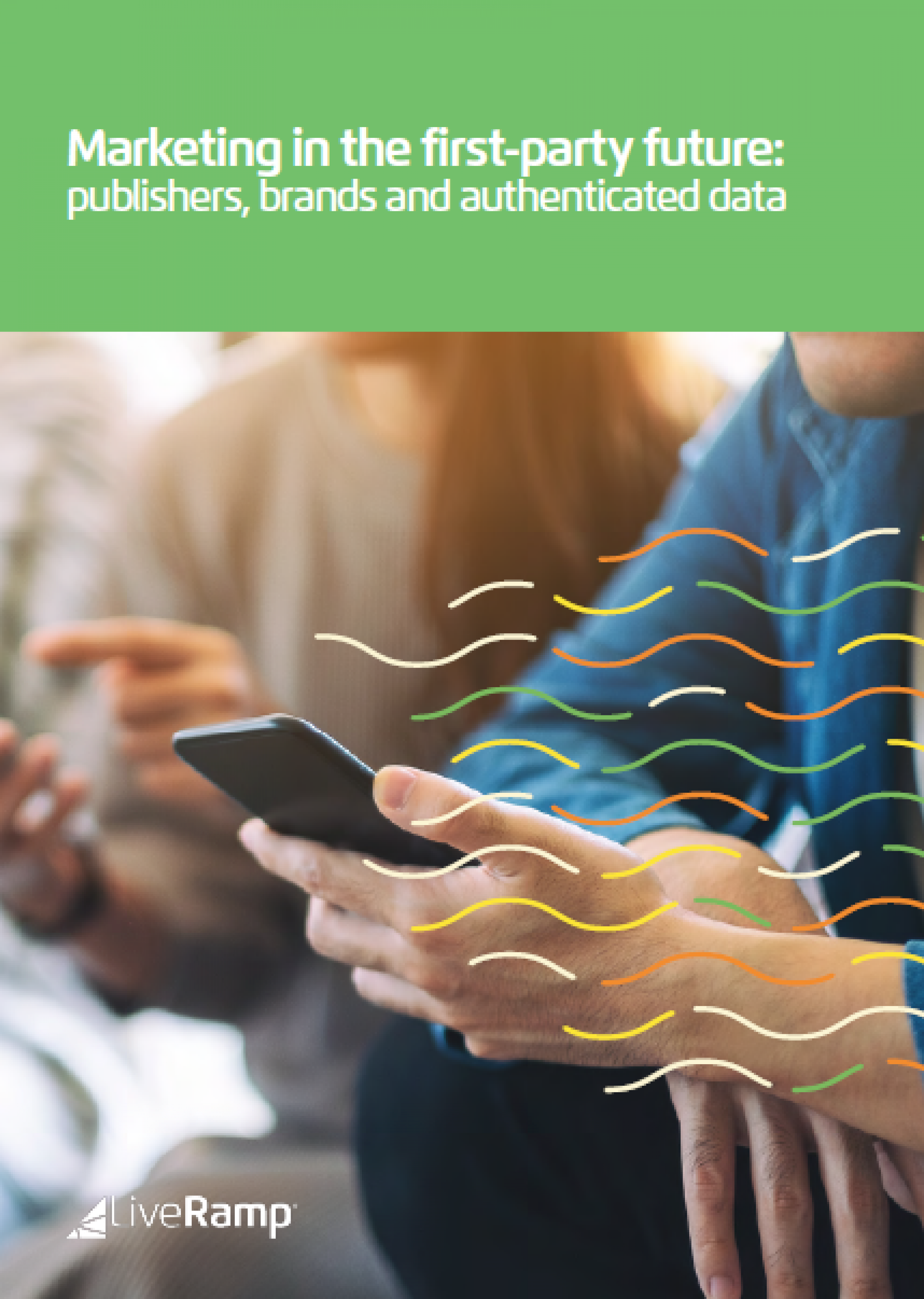 Marketing in the first party future publishers brands authenticated data